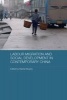 Labour Migration and Social Development in Contemporary China (Paperback) - Rachel Murphy Photo