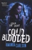 Cold Blooded (Paperback) - Amanda Carlson Photo