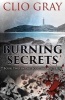 Burning Secrets (Paperback) - Clio Gray Photo