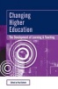 Changing Higher Education - The Development of Learning and Teaching (Paperback, New Ed) - Paul Ashwin Photo