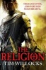 The Religion (Paperback) - Tim Willocks Photo