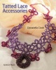 Tatted Lace Accessories (Paperback) - Donatella Ciotti Photo