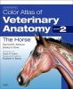 Color Atlas of Veterinary Anatomy, Volume 2 - The Horse (Paperback, 2nd Revised edition) - Raymond R Ashdown Photo