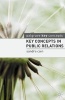 Key Concepts in Public Relations (Paperback) - Sandra Cain Photo