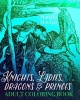 Knights, Ladies, Dragons and Princes Adult  - Art Nouveau Illustrations (Paperback) - Coloring Book Photo