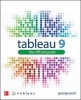 Tableau 9: The Official Guide (Paperback, 2nd Revised edition) - George Peck Photo