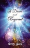 A Dream and Beyond (Paperback) - Krity Jain Photo