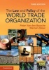 The Law and Policy of the World Trade Organization - Text Cases and Materials (Paperback, 3rd Revised edition) - Peter van den Bossche Photo