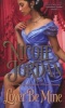 Lover Be Mine (Paperback) - Nicole Jordan Photo