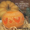 The Pumpkin Carving Book (Hardcover) - Deborah Schneebeli Morrell Photo