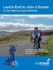 Land's End to John O'Groats - On the National Cycle Network : Official  Guide (Paperback) - Sustrans Photo