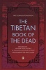 The Tibetan Book of the Dead. - First Complete Translation (Paperback) - Graham Coleman Photo