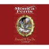 Darned If You Do (MP3 format, CD) - Monica Ferris Photo