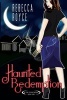 Haunted Redemption (Paperback) - Rebecca Royce Photo