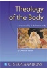 Theology of the Body - Love, Sexuality and the Human Body (Paperback, New edition) - Dominic Baster Photo