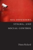 Sex Offenders, Stigma, and Social Control (Hardcover) - Diana Rickard Photo