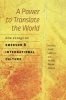 A Power to Translate the World - New Essays on Emerson and International Culture (Paperback) - David Larocca Photo