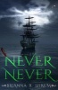 Never Never (Paperback) - Brianna Shrum Photo