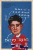 Tales of a First-Round Nothing - My Life as an NHL Footnote (Paperback) - Terry Ryan Photo