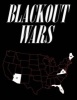 Blackout Wars - State Initiatives to Achieve Preparedness Against an Electromagnetic Pulse (Emp) Catastrophe (Paperback) - Dr Peter Vincent Pry Photo