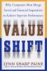 Value Shift - Why Companies Must Merge Social and Financial Imperatives to Achieve Superior Performance (Hardcover) - Lynn Sharp Paine Photo