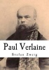 Paul Verlaine -  (Paperback) - Stefan Zweig Photo