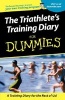 The Triathlete's Training Diary For Dummies (Paperback) - Allen StJohn Photo