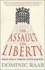 The Assault on Liberty (Paperback) - Dominic Raab Photo