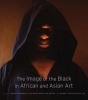 The Image of the Black in African and Asian Art (Hardcover) - David Bindman Photo