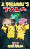 A Pikachu's Tale Trilogy (an Unofficial Pokemon Go Diary Book for Kids Ages 6 - 12 (Preteen) (Paperback) - Mark Mulle Photo