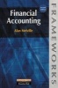 Financial Accounting (Paperback, 2nd Revised edition) - Alan Melville Photo