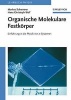 Organische Molekulare Festkorper - Einfuhrung in Die Physik Von Pi-Systemen (German, English, Paperback) - Markus Schwoerer Photo