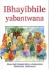 IBhayibhile Yabantwana (Xhosa, Hardcover) - Pat Alexander Photo