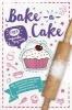 Bake-a-Cake! (Paperback) -  Photo