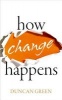 How Change Happens (Hardcover) - Duncan Green Photo