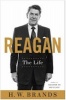 Reagan - The Life (Hardcover) - H W Brands Photo