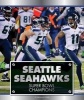 Seattle Seahawks - Super Bowl Champions (Hardcover) - Brendan Flynn Photo