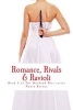 Romance, Rivals & Ravioli - Book 3 of the Husband Diet (Amazing Erica) Series (Paperback) - Nancy Barone Photo