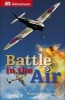 DK Adventures: Battle in the Air (Paperback) - Rupert Matthews Photo