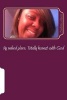 My Naked Place. Totally Honest with God - A Composition of My Testimony (Paperback) - Prophetess Temako McLendon Simpson Photo