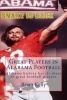 Great Players in Alabama Football - Alabama History Has Its Share of Great Football Players (Paperback) - Brian W Kelly Photo