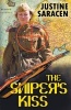 The Sniper's Kiss (Paperback) - Justine Saracen Photo