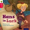 Oxford Reading Tree Traditional Tales: Level 4: Hans in Luck (Paperback) - Paeony Lewis Photo