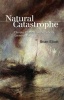 Natural Catastrophe - Climate Change and Neoliberal Governance (Paperback) - Brian Elliott Photo