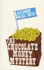 The Chocolate Money Mystery (Paperback) - Alexander McCall Smith Photo