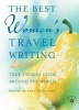 Best Women's Travel Writing 2007 (Paperback, 2007) - Lucy McCauley Photo