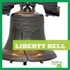 Liberty Bell (Hardcover) - RJ Bailey Photo