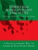 Christmas Songs in Piano Tablature - World's Simplest Way to Read Piano Music (Paperback) - Joseph Caligiuri Photo