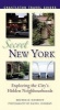 Secret New York - Exploring the City's Unknown Neighbourhoods (Paperback) - Michelle Haimoff Photo