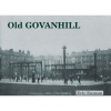 Old Govanhill (Paperback) - Eric Eunson Photo